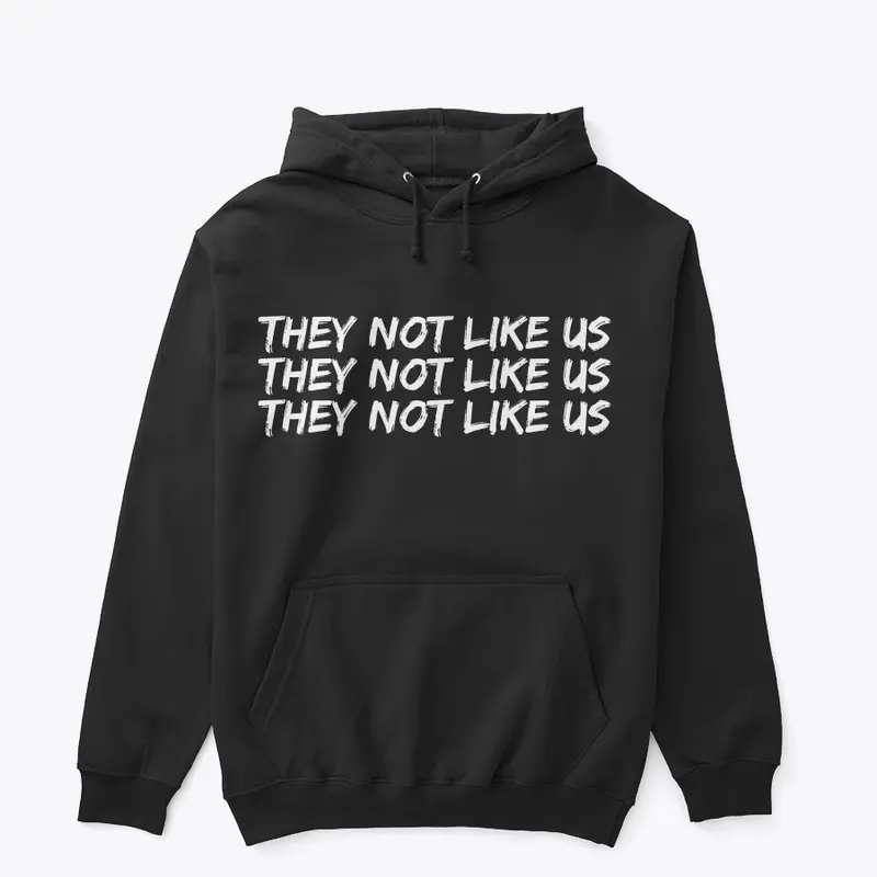 THEY NOT LIKE US x3 - Black